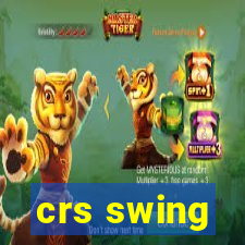 crs swing